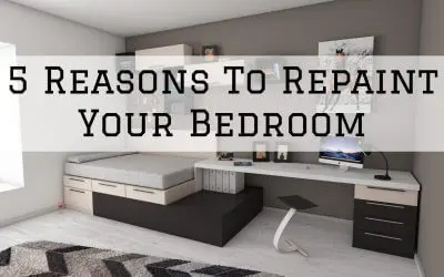 5 Reasons To Repaint Your Bedroom In Denver Metro, CO