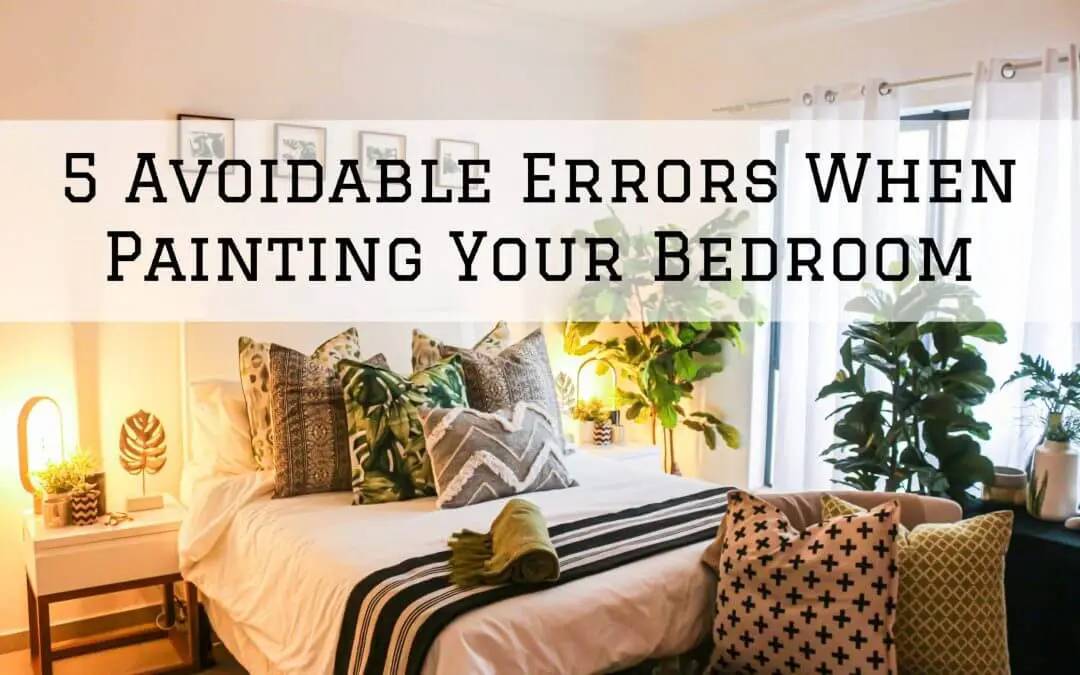 Blog title against an image background with a freshly painted bedroom decorated with plants and pillows.