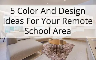 5 Color And Design Ideas For Your Remote School Area in Denver Metro, CO