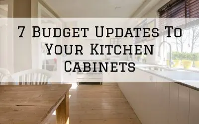 7 Budget Updates To Your Kitchen Cabinets in Denver Metro, CO