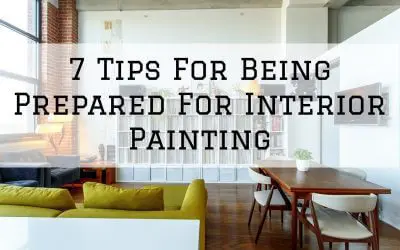 7 Tips For Being Prepared For Interior Painting in Denver Metro, CO