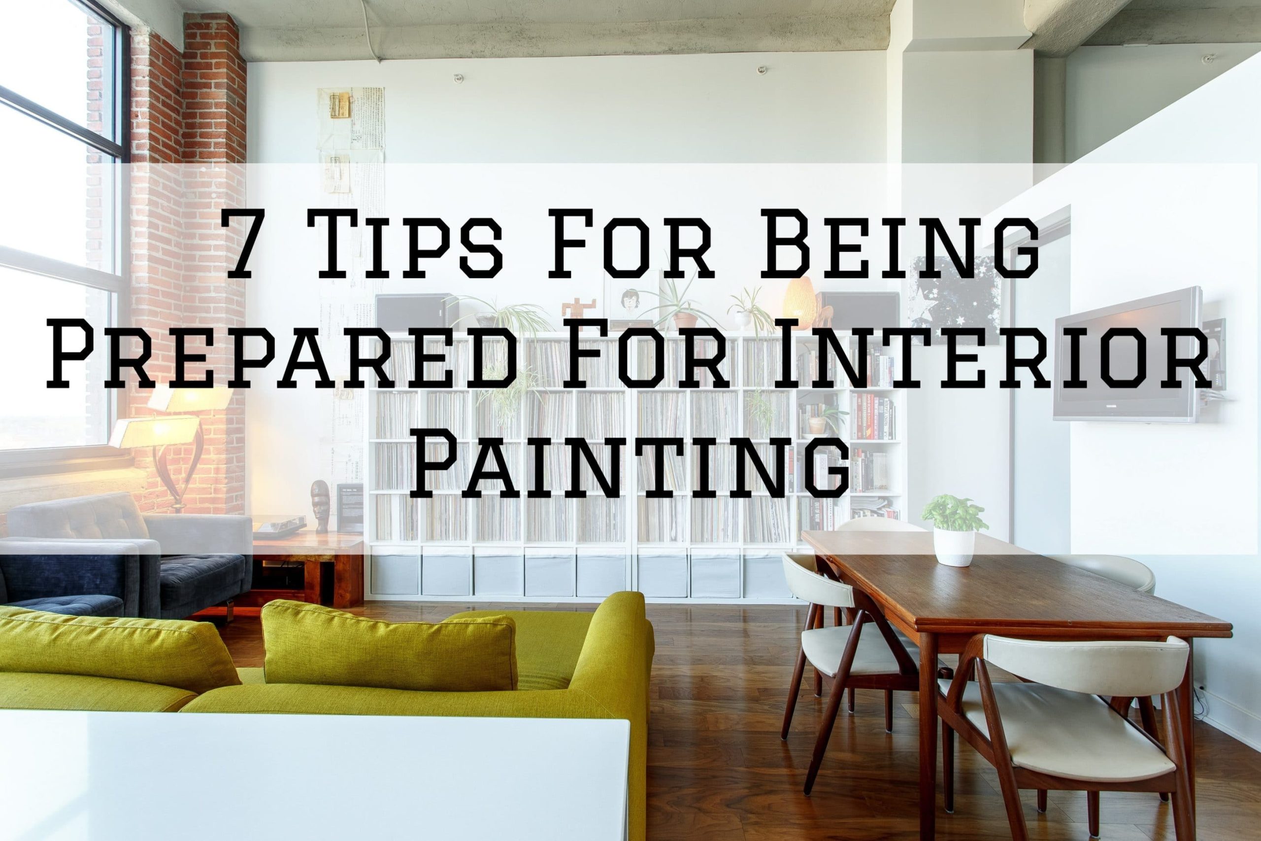 7 Tips For Being Prepared For Interior Painting in Denver Metro, CO ...