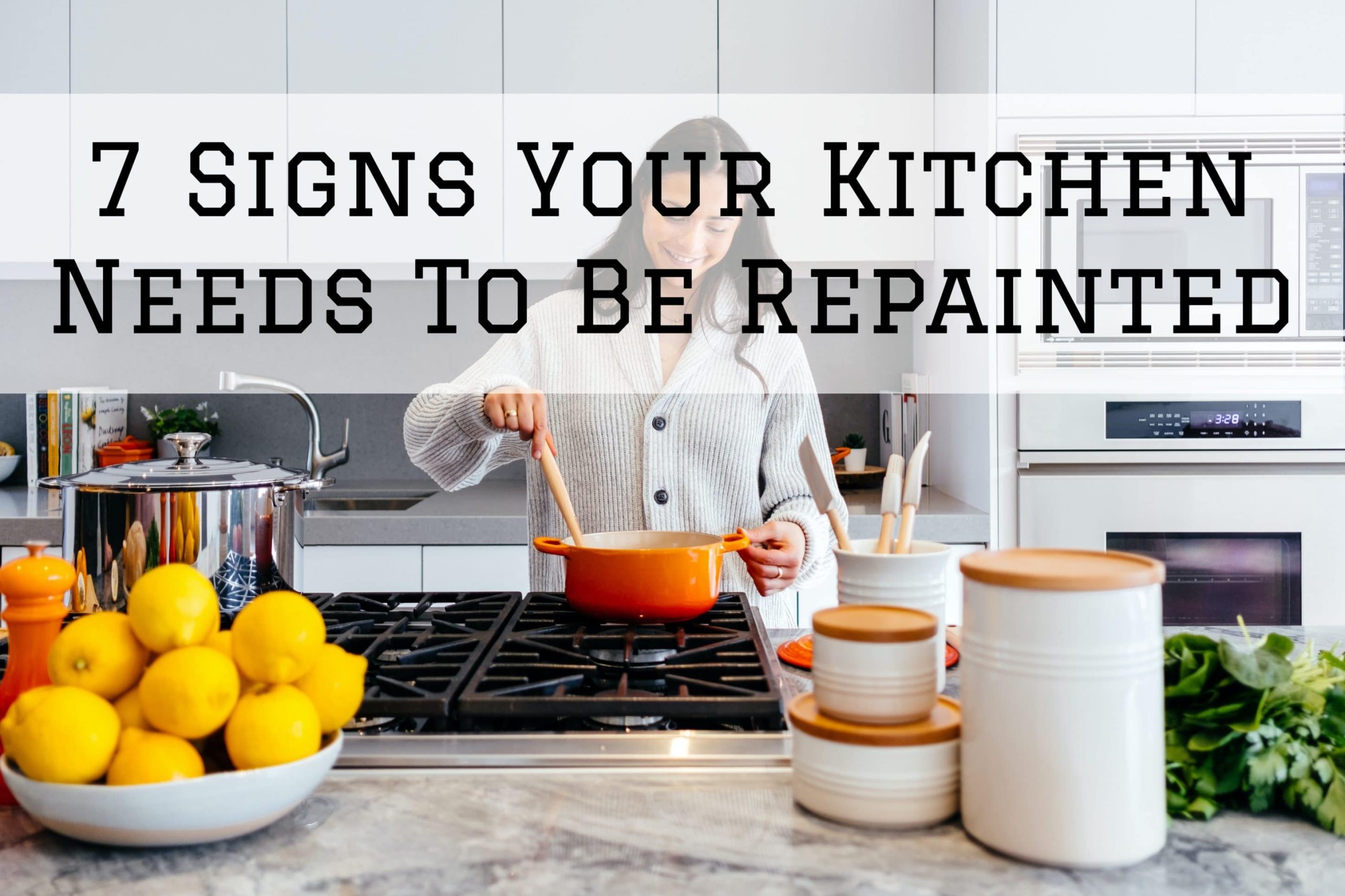 7 Signs Your Kitchen Needs To Be Repainted in Denver Metro, CO - Imhoff ...