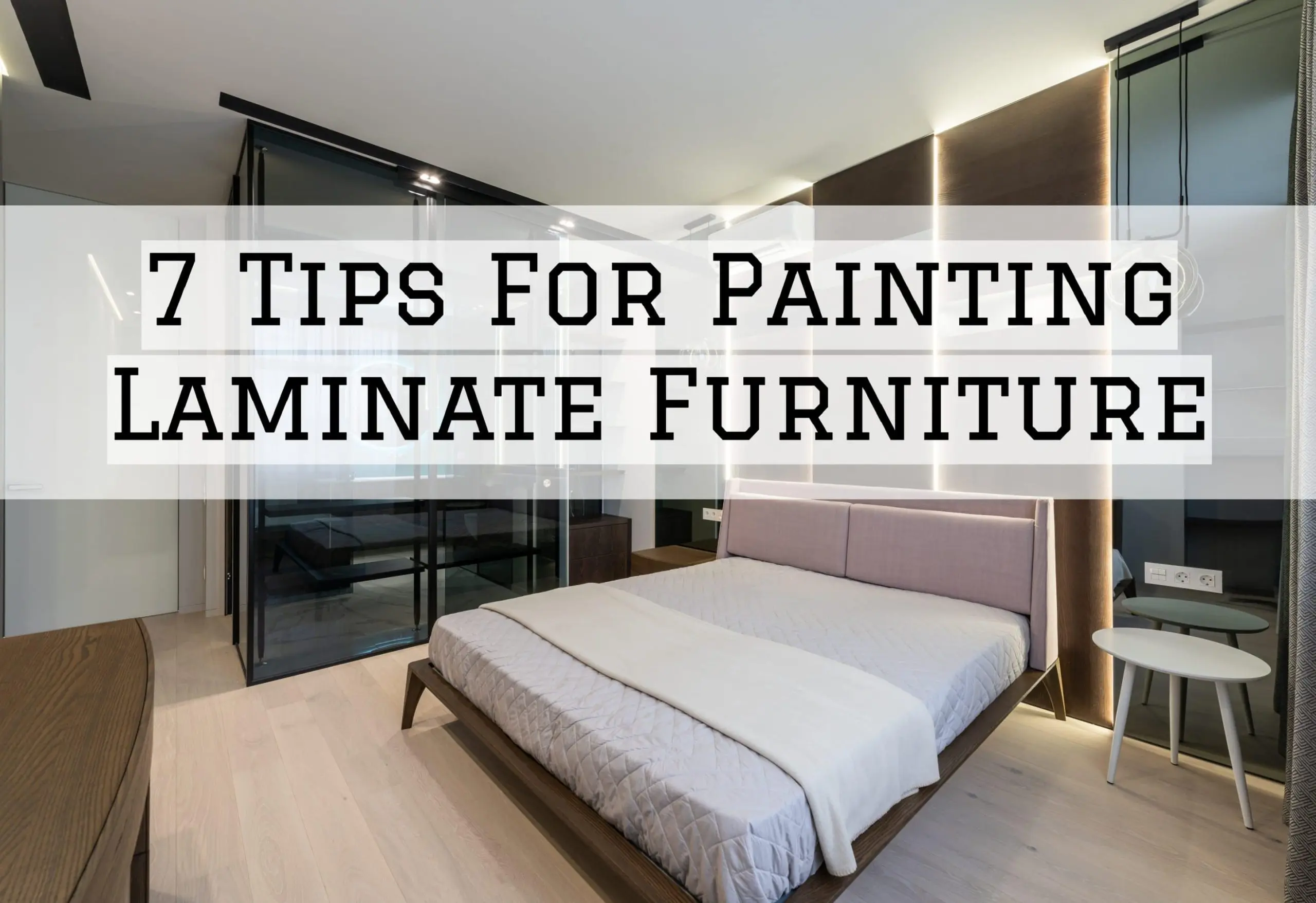 7 Tips For Painting Laminate Furniture in Denver Metro, CO