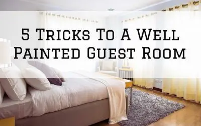 5 Pro Tips for Painting a Guest Bedroom in Denver Metro, CO