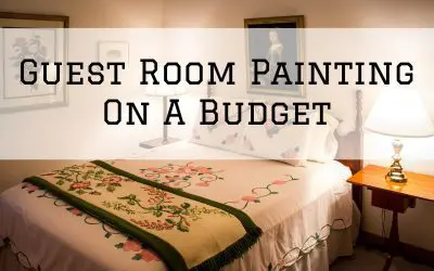 Guest Room Painting On A Budget in Denver Metro, CO