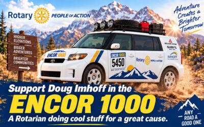Doug Imhoff Takes on the ENCOR 1000: Adventure, Rotary and a Great Cause